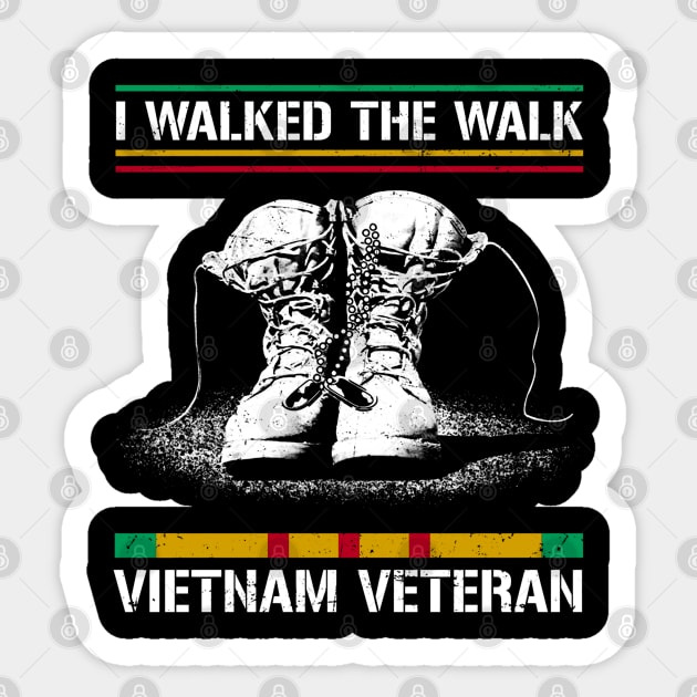 I Walked The Walk VietNam Veteran Sticker by QUYNH SOCIU